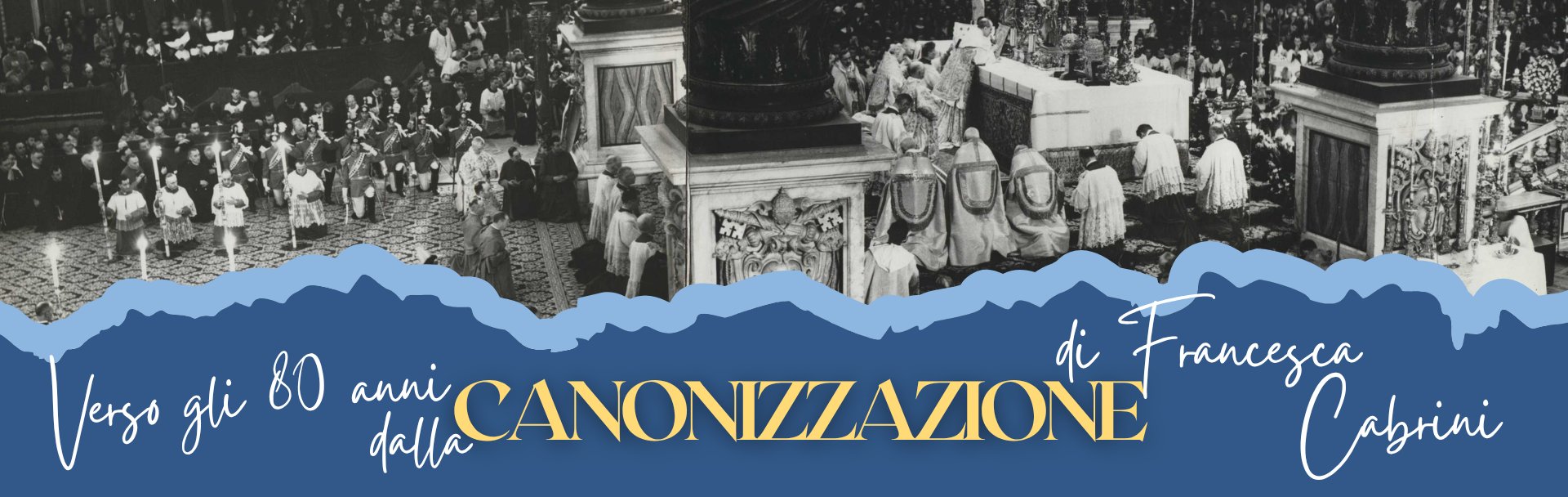 Verso gli 80 anni dalla Canonizzazione di Francesca Cabrini - 2
