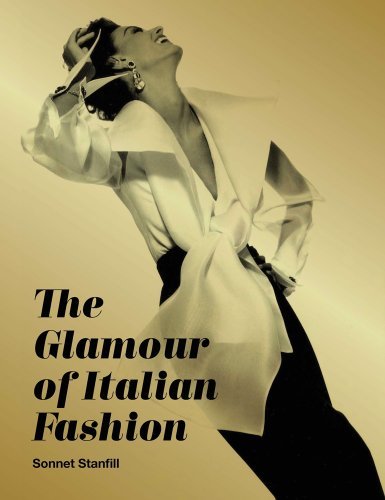 The Glamour of Italian Fashion. 1945-2014