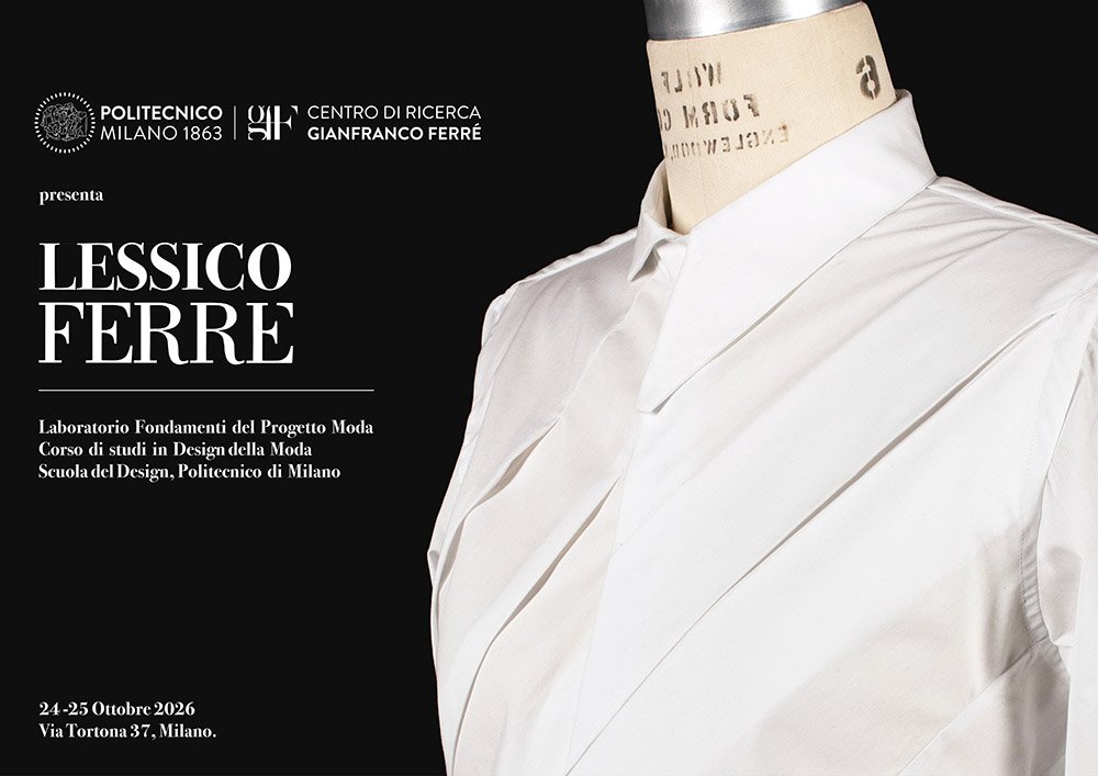 Lessico Ferré 2026: camicia bianca Gianfranco Ferré reinterpretata dagli studenti di Design della Moda del Politecnico di Milano