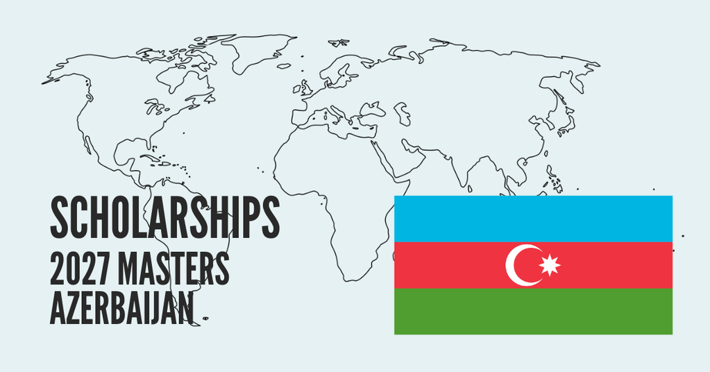 BORSE DI STUDIO PER CITTADINI DELL'AZERBAIGIAN - MASTER 2027