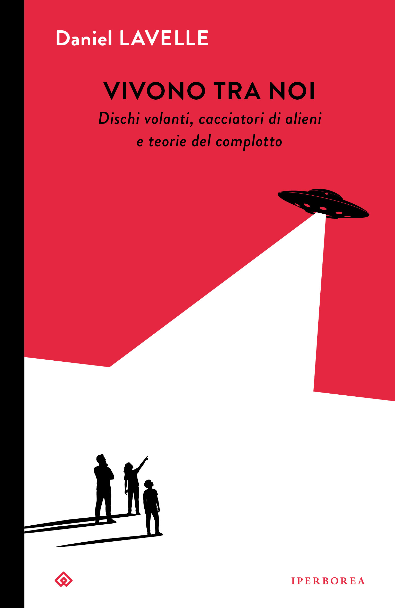 Vivono tra noi