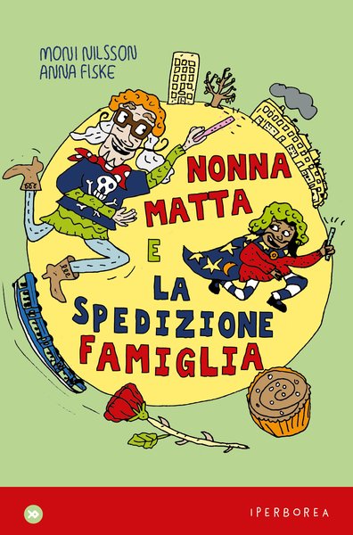 Nonnamatta e la spedizione famiglia