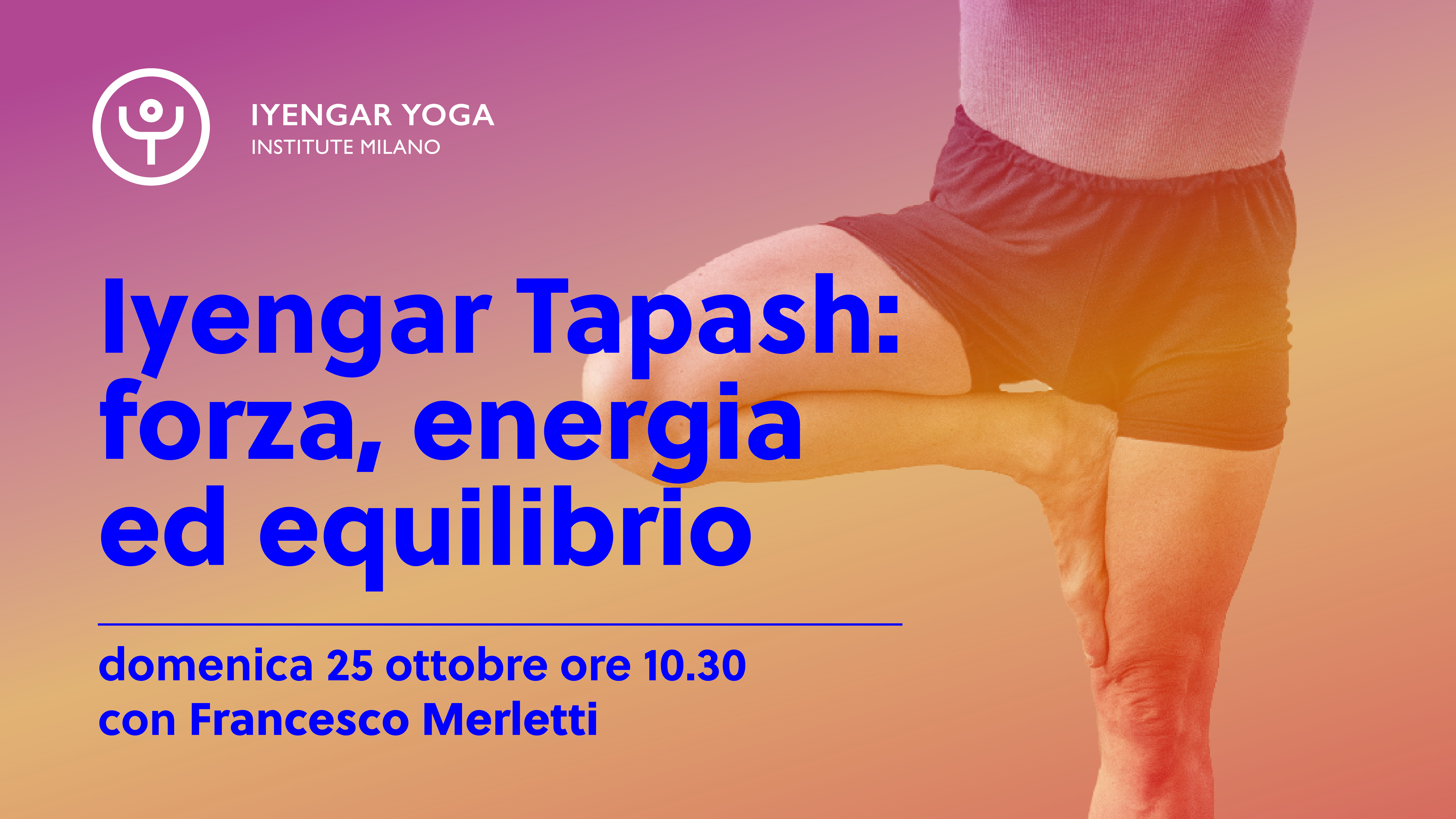 Sunday's Learning - Iyengar Tapash