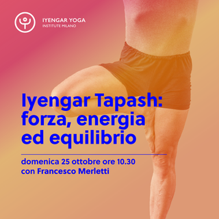 Sunday's Learning - Iyengar Tapash