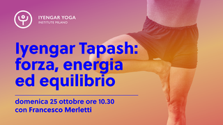 Sunday's Learning - Iyengar Tapash