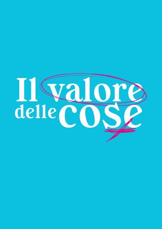IL VALORE DELLE COSE