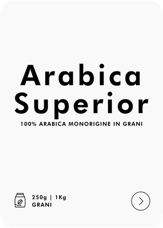 Arabica Superior single origin