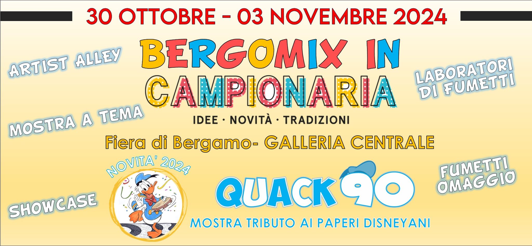 30 Ottobre / 3 Novembre 2024 Bergomix in Campionaria 2024 Fiera Campionaria Bergamo