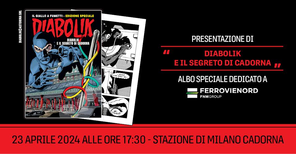 23 Aprile 2024 Presentazione Diabolik Stazione Cadorna