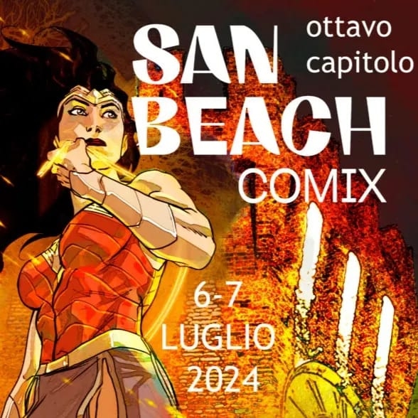6/7 Luglio 2024 San Beach Comix 2024 San Benedetto del Tronto