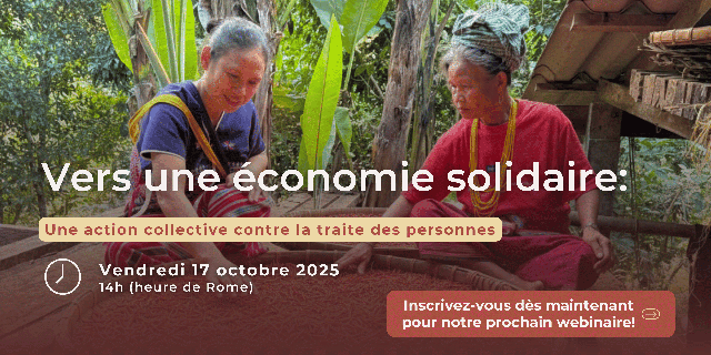 Webinaire « Vers une économie solidaire : action collective contre la traite des personnes »