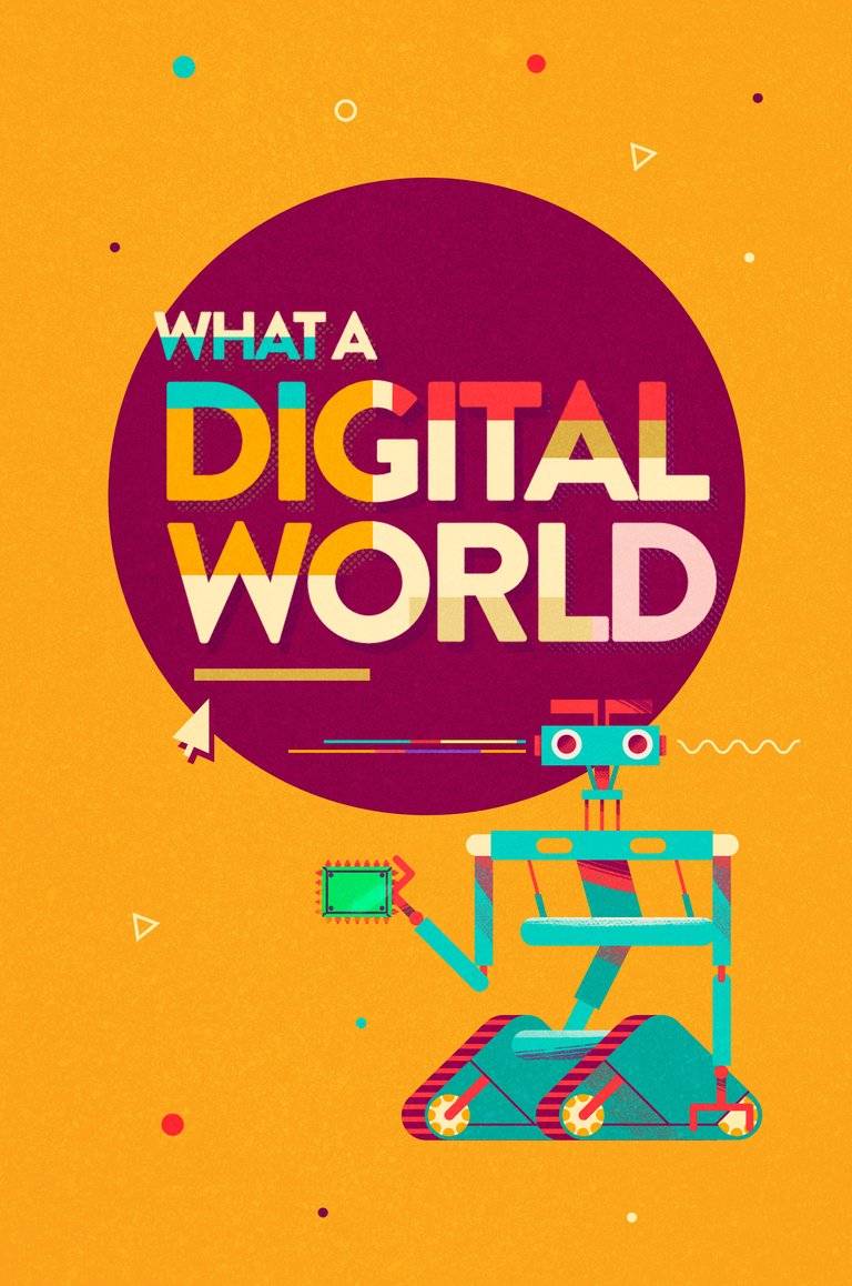 What a digital world